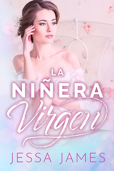 tapa del libro para La niñera virgen por Jessa James