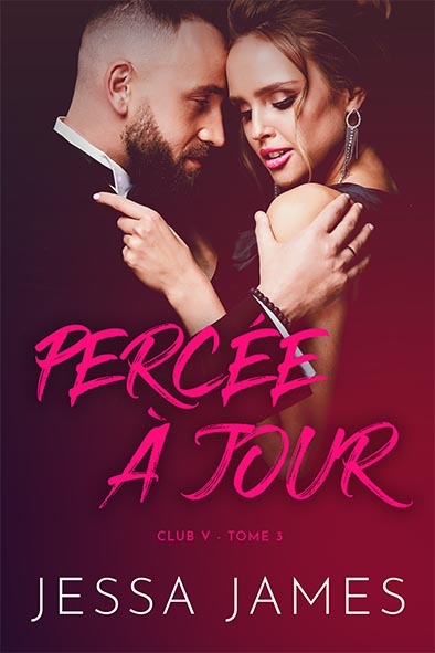 couverture de livre pour Percée à Jour par Jessa James