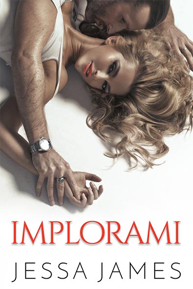 copertina per Implorami da Jessa James