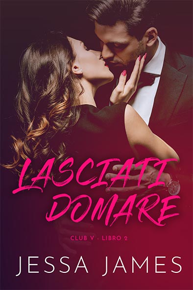 copertina per Lasciati domare da Jessa James