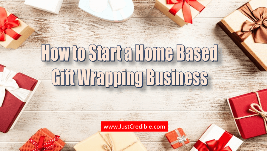 Home Based Gift Wrapping Business