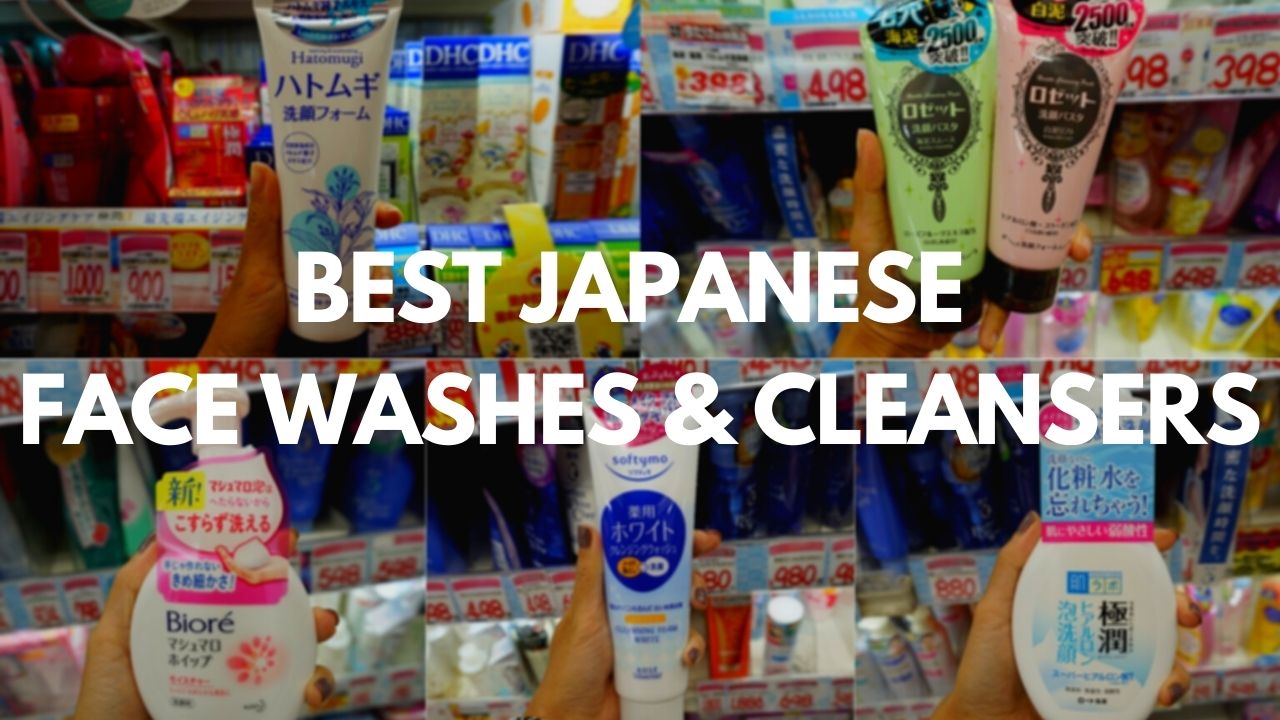 10 Must-Buy Japanese Face Washes and Cleansers