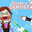 Become a dentist