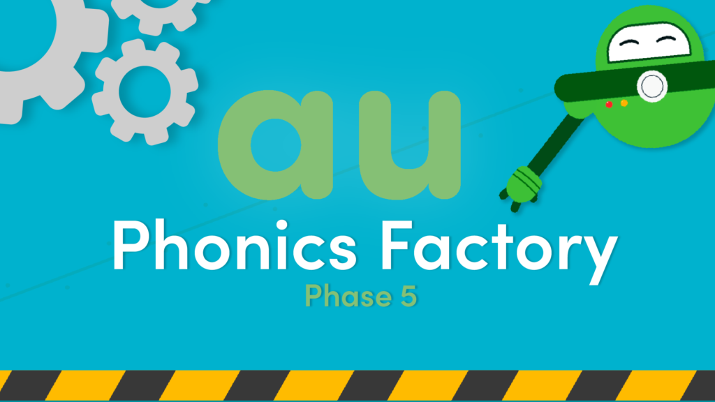 au sound phase 5 phonics