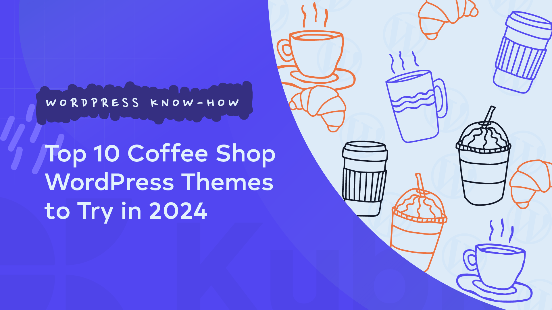 Top 10 Coffee Shop WordPress Themes to Try in 2024 | KubioBuilder