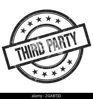 THIRD PARTY text written on black round vintage rubber stamp. Stock Photo