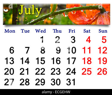 calendar for the July of 2015 with drops of water on red lilies after rain Stock Photo