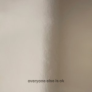 everyone else is ok