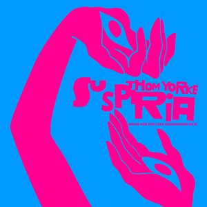 Suspiria (Music for the Luca Guadagnino Film)