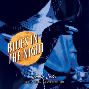 Blues In The Night