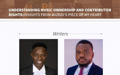 Understanding Music Ownership and Contributor Rights: Insights from Wizkid’s Piece of My Heart