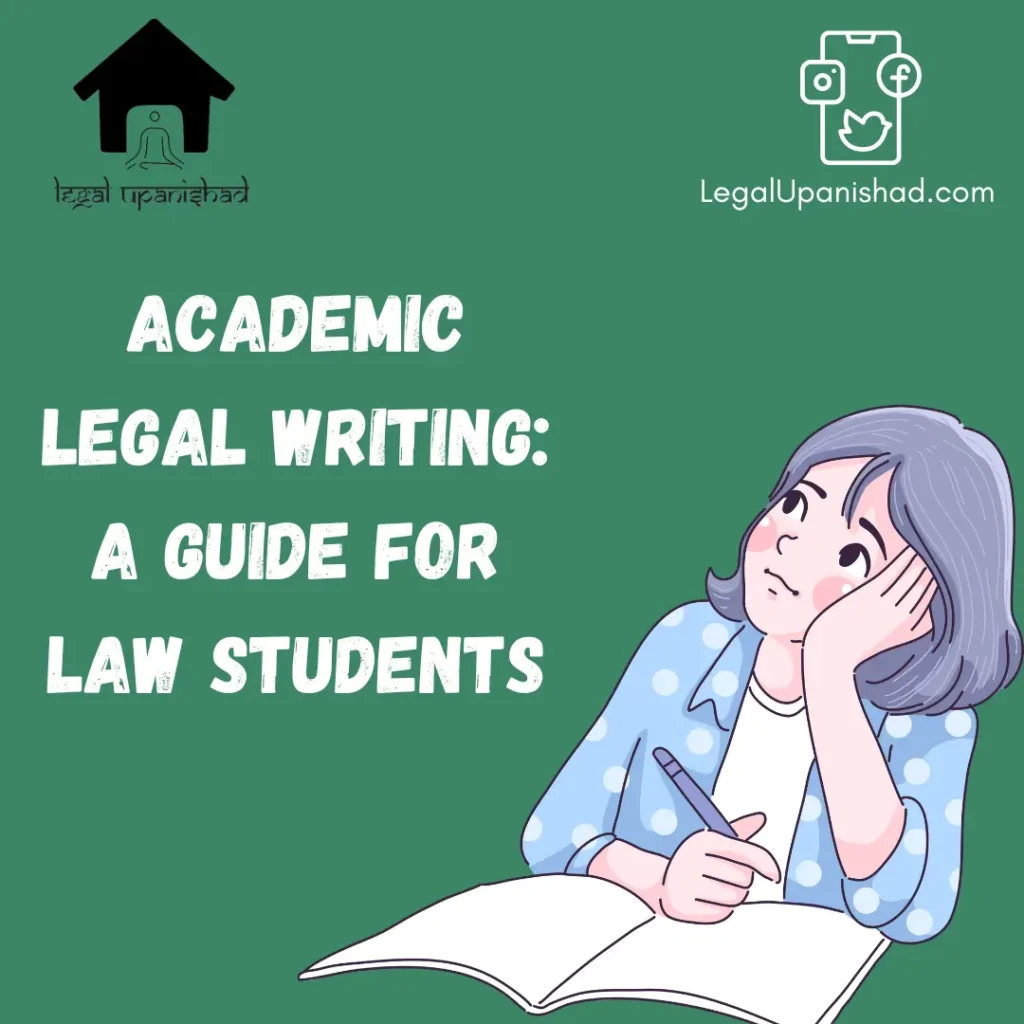 Academic Legal Writing