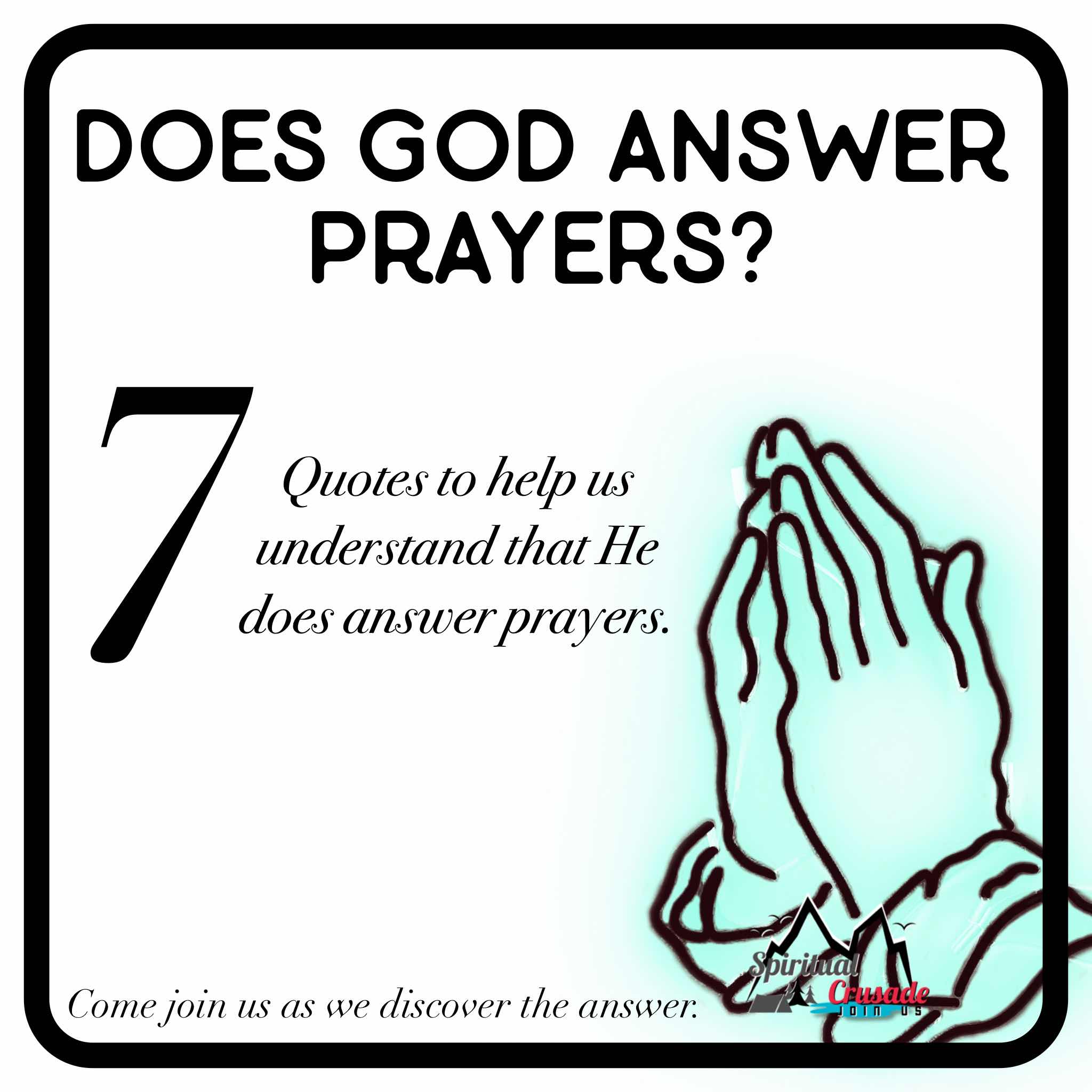 7 quotes- God does answer prayers