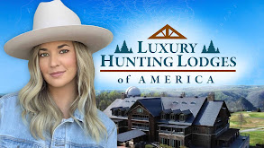 Luxury Hunting Lodges of America thumbnail