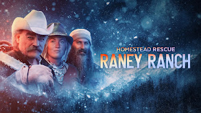 Homestead Rescue: Raney Ranch thumbnail