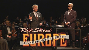 Rick Steve's Europe: A Symphonic Journey thumbnail