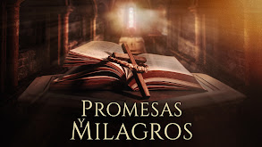 Promesas y milagros thumbnail