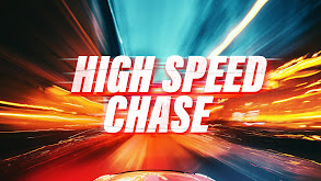 High Speed Chase thumbnail