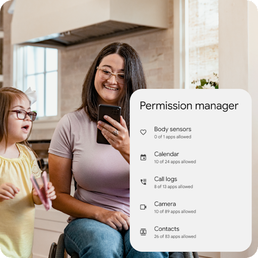 Um pai numa cadeira de rodas sorri a olhar para um telemóvel Android enquanto a sua criança canta e dança. Uma sobreposição gráfica destaca os detalhes do Gestor de autorizações, incluindo o número de apps com acesso aos Sensores de corpo, ao Calendário, aos Registos de chamadas, à Câmara e aos Contactos.