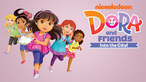 Dora and Friends: Into the City! thumbnail