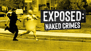 Exposed: Naked Crimes thumbnail