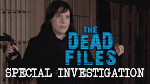 The Dead Files Special Investigation thumbnail