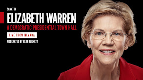 Senator Elizabeth Warren: A Presidential Town Hall thumbnail