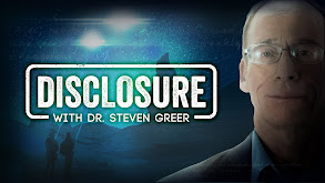 Disclosure With Dr. Steven Greer thumbnail