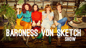 Baroness von Sketch Show thumbnail