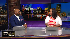 Fox Soul's Black Report thumbnail