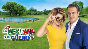 La mexicana y el güero thumbnail