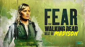 Fear the Walking Dead: Best of Madison thumbnail