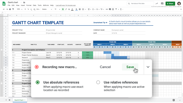 תרשים גאנט בגיליון אלקטרוני ב-Google Sheets עם האפשרות "Record a new macro" (להקליט פקודת מאקרו חדשה). 