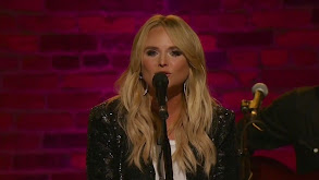 CMA Songwriters Series Presents: Miranda Lambert thumbnail