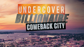 Undercover Billionaire: Comeback City thumbnail