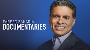 Fareed Zakaria Documentaries thumbnail