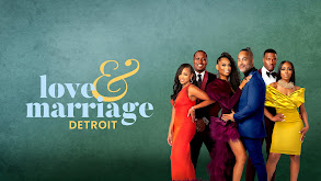 Love & Marriage: Detroit thumbnail