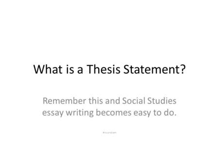 how to make a thesis statement for social studies