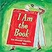 I Am the Book