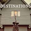 Destinations