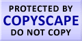 Protected by Copyscape Duplicate Content Protection Tool