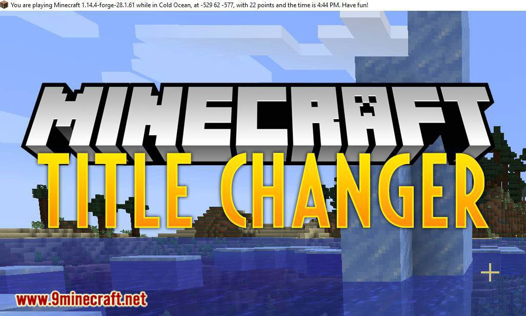 Title Changer Mod 1 16 4 1 15 2 Changes The Title Of The Minecraft Window 9minecraft Net