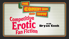 Competitive Erotic Fan Fiction With Bryan Cook thumbnail