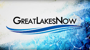 Great Lakes Now thumbnail