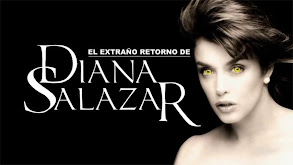 El extraño retorno de Diana Salazar thumbnail