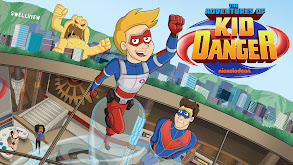 The Adventures of Kid Danger thumbnail