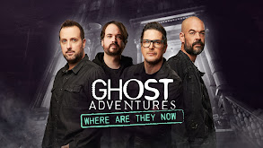 Ghost Adventures: Where Are They Now? thumbnail