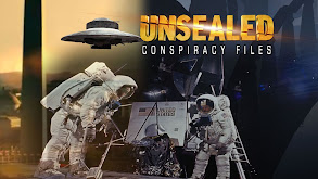 Unsealed: America's Conspiracy Files thumbnail