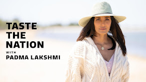 Taste the Nation With Padma Lakshmi thumbnail