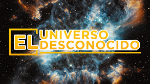 El universo desconocido thumbnail